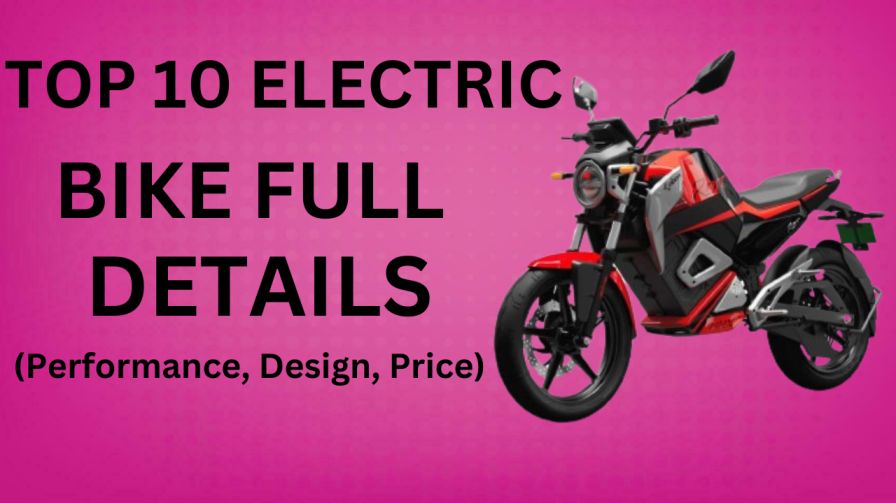 Latest Top 10 Electric Bikes in India with Prices