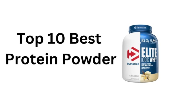 Top 10 Best Protein Powder