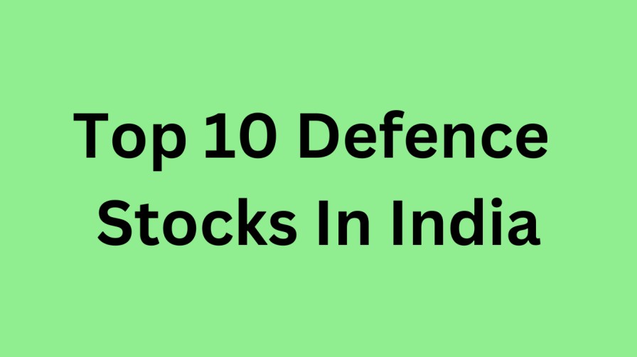 Top 10 Defence Stocks