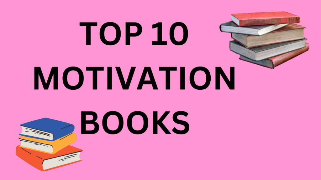 Yop 10 Motivation Books